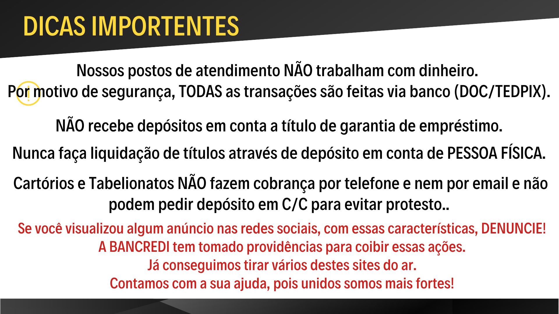 ATENÇÃO - EVITE FRAUDES NOSSOS SERVIÇOS SÃO SÓ PARA BANCÁRIOS.(3).jpg